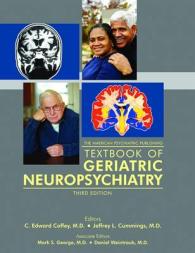 APPI老年神経精神医学テキスト（第３版）<br>The American Psychiatric Publishing Textbook of Geriatric Neuropsychiatry （3RD）