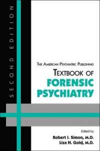 APPI司法精神医学テキスト（第２版）<br>The American Psychiatric Publishing Textbook of Forensic Psychiatry （2ND）