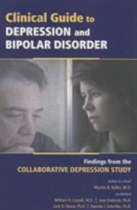 Clinical Guide to Depression and Bipolar Disorder : Findings from the Collaborative Depression Study