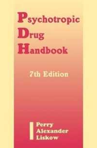 Psychotropic Drug Handbook, Seventh Edition （7TH）