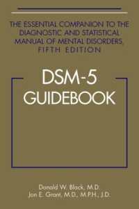 DSM-5ガイドブック<br>DSM-5® Guidebook : The Essential Companion to the Diagnostic and Statistical Manual of Mental Disorders, Fifth Edition