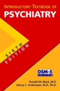 精神医学入門テキスト（第６版）<br>Introductory Textbook of Psychiatry : Dsm-5 Edition （6TH）