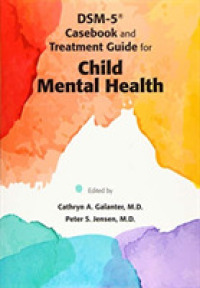 Dsm-5 Casebook and Treatment Guide for Child Mental Health -- Paperback / softback