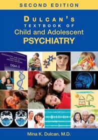 ダルカン児童・青年精神医学（第２版）<br>Dulcan's Textbook of Child and Adolescent Psychiatry （2ND）