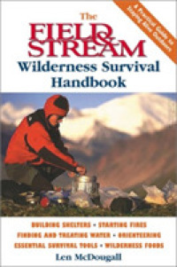 Field & Stream Wilderness Survival Handbook