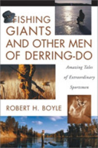 Fishing Giants and Other Men of Derring Do