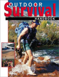 The Outdoor Survival Handbook （Lyons Press ed.）