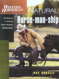 Natural Horse-man-ship : Six Keys to a Natural Horse-human Relationship