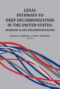 Legal Pathways to Deep Decarbonization in the United States : Summary and Key Recommendations