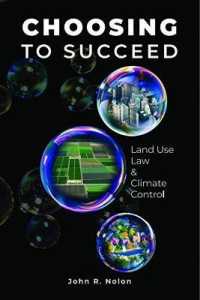 Choosing to Succeed : Land Use Law & Climate Control (Environmental Law Institute)