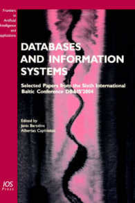 Databases and Information Systems : Selected Papers from the Sixth International Baltic Conference DB&IS' 2004 (Frontiers in Artificial Intelligence and Applications)