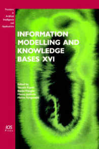 Information Modelling and Knowledge Bases XVI (Frontiers in Artificial Intelligence and Applications)