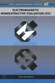 Electromagnetic Nondestructive Evaluation (Studies in Applied Electromagnetics and Mechanics)