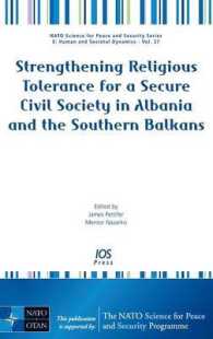 Strengthening Religious Tolerance for a Secure Civil Society in Albania and the Southern Balkans (NATO Science for Peace and Security Series E: Human and Societal Dynamics)