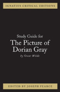 Picture of Dorian Gray : Study Guide (Ignatius Critical Editions) -- Paperback / softback