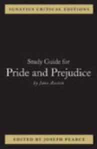 Pride and Prejudice : Study Guide (Ignatius Critical Editions) -- Paperback / softback