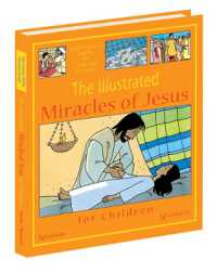 The Illustrated Miracles of Jesus for Children