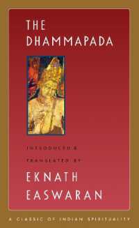 The Dhammapada (Easwaran's Classics of Indian Spirituality) （2ND）