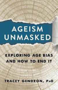 年齢差別の解明：偏見の打破に向けて<br>Ageism Unmasked : Exploring Age Bias and How to End It