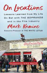 On Locations : Lessons Learned from My Life on Set with the Sopranos and in Film Industry