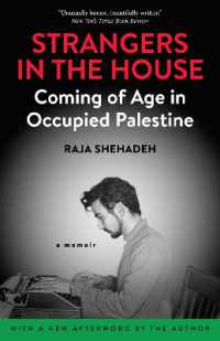 Strangers in the House : Coming of Age in Occupied Palestine