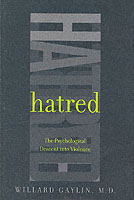 Hatred : The Psychological Descent into Violence （1ST）