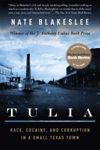 Tulia : Race, Cocaine, and Corruption in a Small Texas Town