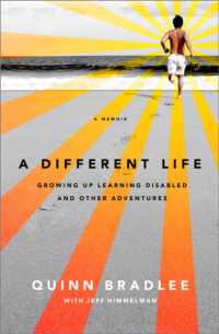 A Different Life : Growing Up Learning Disabled and Other Adventures