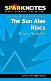 Sparknotes the Sun Also Rises (Spark Notes)