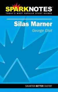 Silas Marner (Spark Notes Literature Guide)