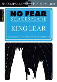 King Lear : No Fear Shakespeare Side-by-Side Plain English (No Fear Shakespeare)