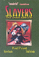 Slayers Super-Explosive Demon Story : Red Priest (Slayers (Graphic Novels)) 〈3〉