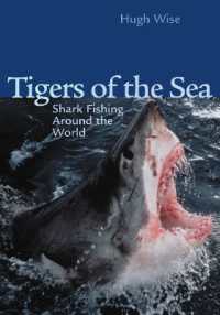 Tigers of the Sea (Blue Water Classics)