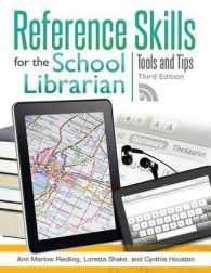 Reference Skills for the School Librarian : Tools and Tips （3TH）