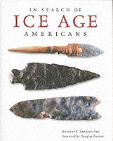 In Search of Ice Age Americans