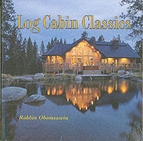 Log Cabin Classics （1ST）