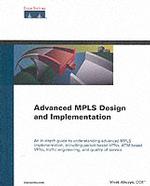 Advanced Mpls Design and Implementation