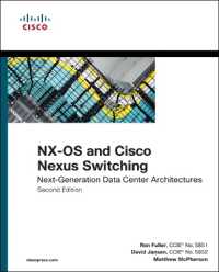 NX-OS and Cisco Nexus Switching : Next-Generation Data Center Architectures (Networking Technology) （2ND）