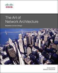 Art of Network Architecture, the : Business-Driven Design (Networking Technology)
