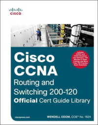 Cisco CCNA Routing + Switching 200-120 (2-Volume Set) : Official Cert Guide Library (Official Cert Guide) （BOX）