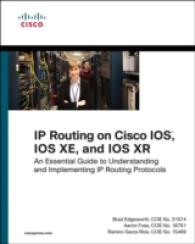 IP Routing on Cisco Ios, Ios Xe, and Ios Xr : An Essential Guide to Understanding and Implementing IP Routing Protocols