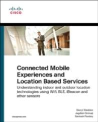 Connected Mobile Experiences and Location Based Services : Understanding Indoor and Outdoor Location Technologies Using Wifi, Ble, Ibeacon and Other S