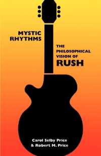 Mystic Rhythms : The Philosophical Vision of Rush