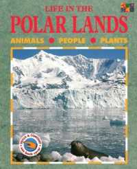 Life in the Polar Lands (Ecology Life in the ...)