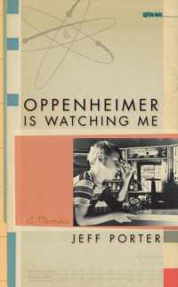 Oppenheimer is Watching Me : A Memoir (The Iowa Series in Literary Nonfiction)