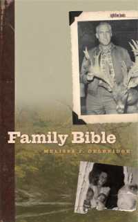 Family Bible (Sightline Books: The Iowa Series in Literary Nonfiction)