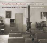 Harker's One-room Schoolhouses : Visions of an Iowa Icon (Bur Oak Book)