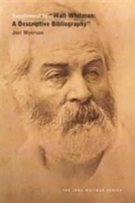 Supplement to ''Walt Whitman: A Descriptive Bibliography