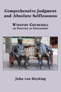 Comprehensive Judgment and Absolute Selflessness - Winston Churchill on Politics as Friendship