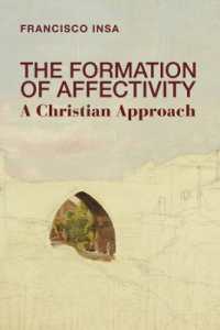 The Formation of Affectivity : A Christian Approach